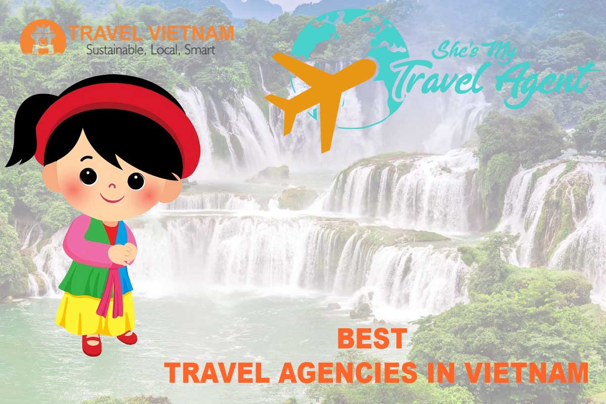 The Best Vietnam Travel Agency